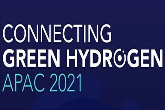 Connecting Green Hydrogen APAC 2021 Conference and Exhibition 7-9 Dec 2021